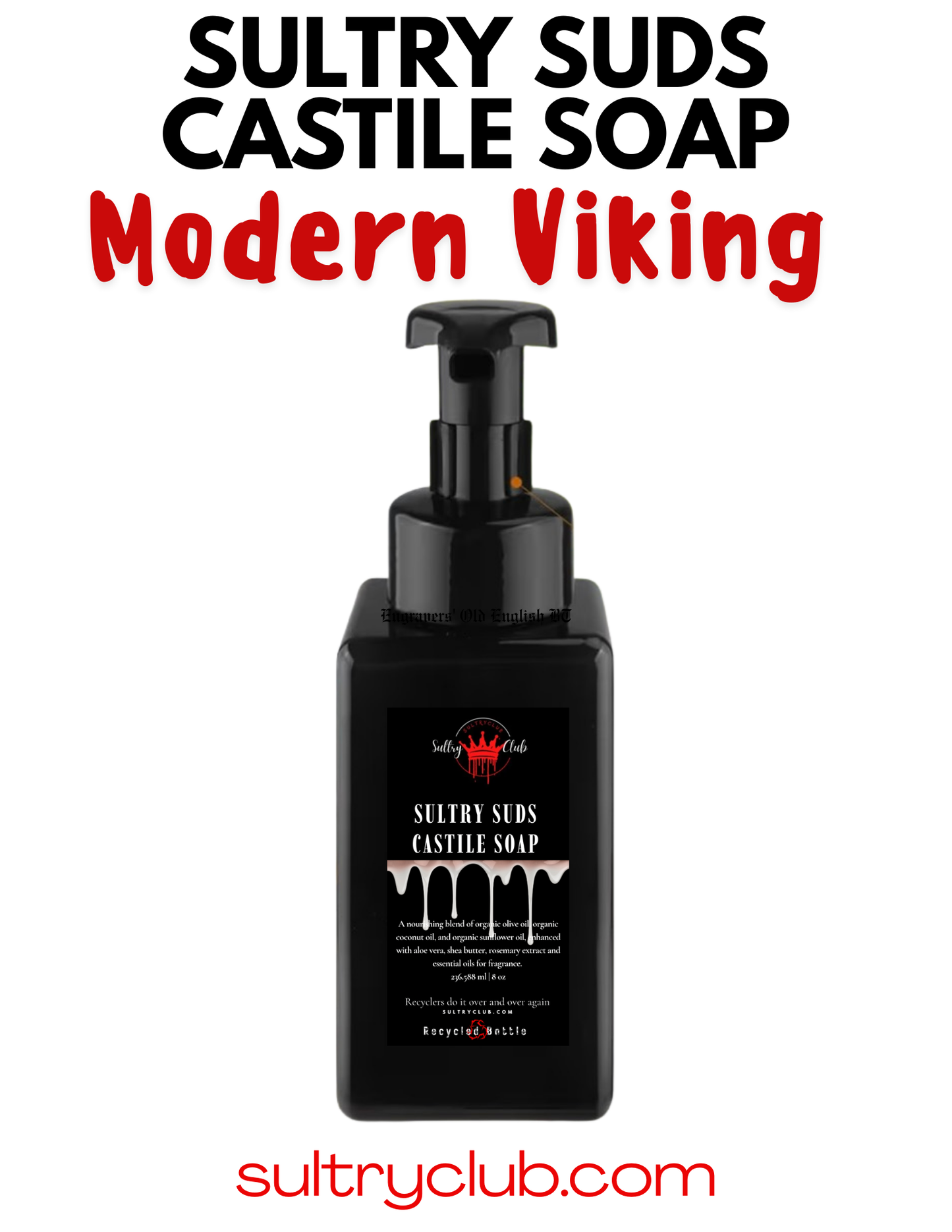 Sultry Suds™ Vegan Foaming Soap (Modern Viking Creed)