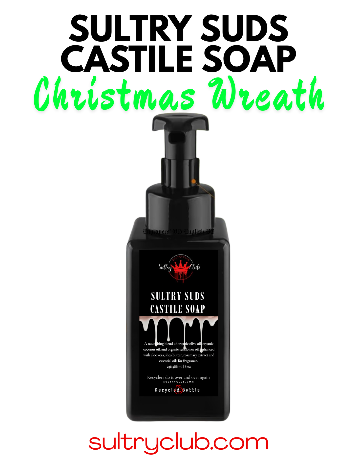 Sultry Suds™ Vegan Foaming Soap (Christmas Wreath)