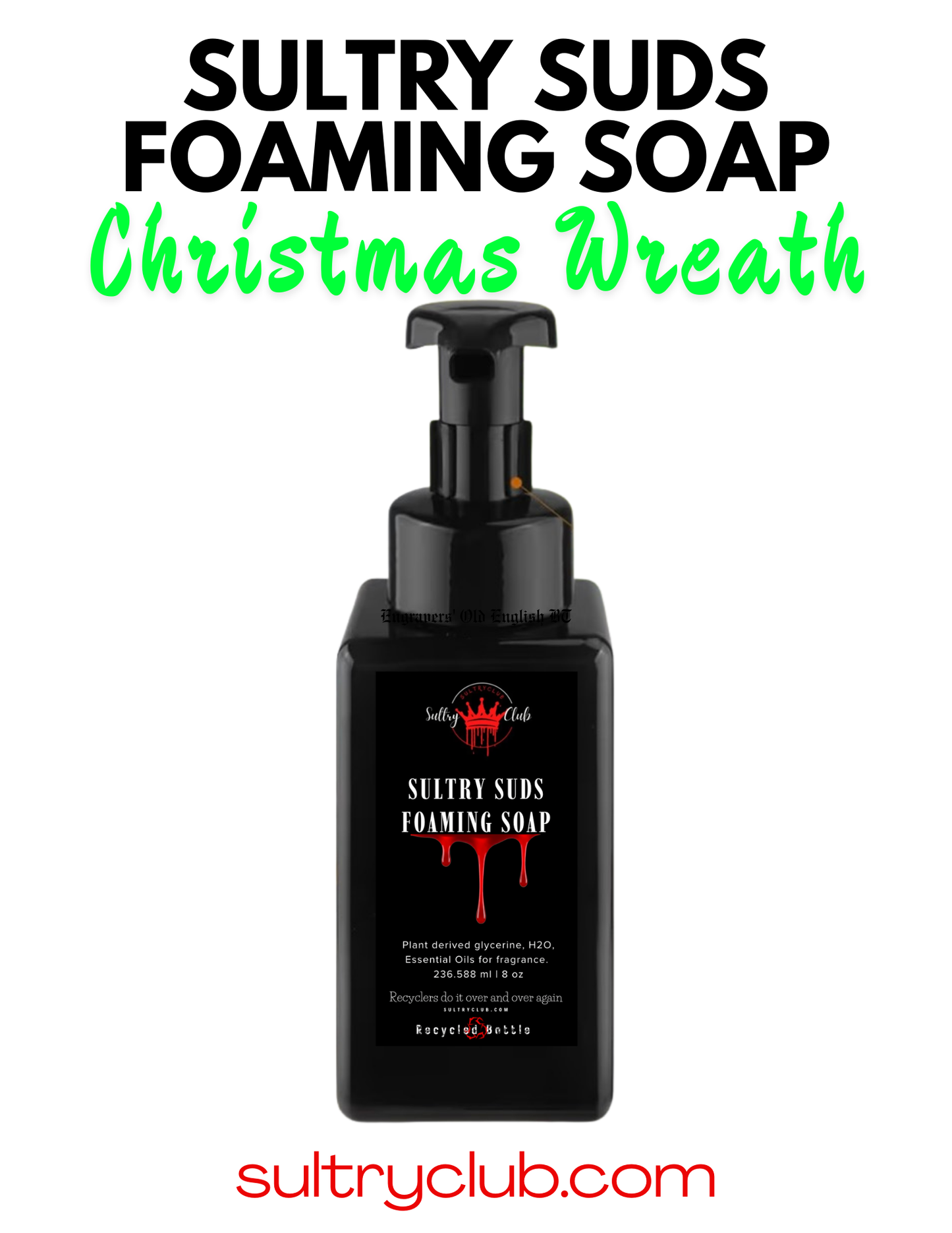 Sultry Suds™ Vegan Foaming Soap (Christmas Wreath)