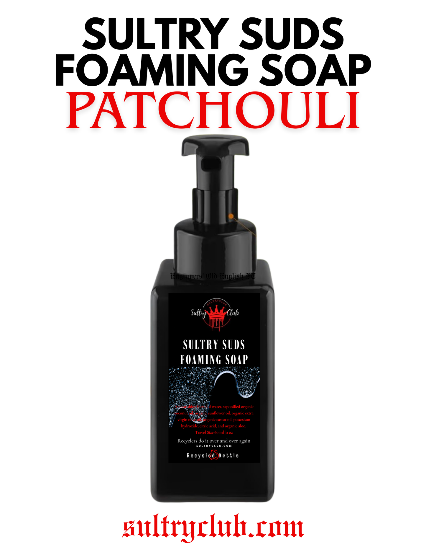 Sultry Suds™ Vegan Foaming Soap Patchouli