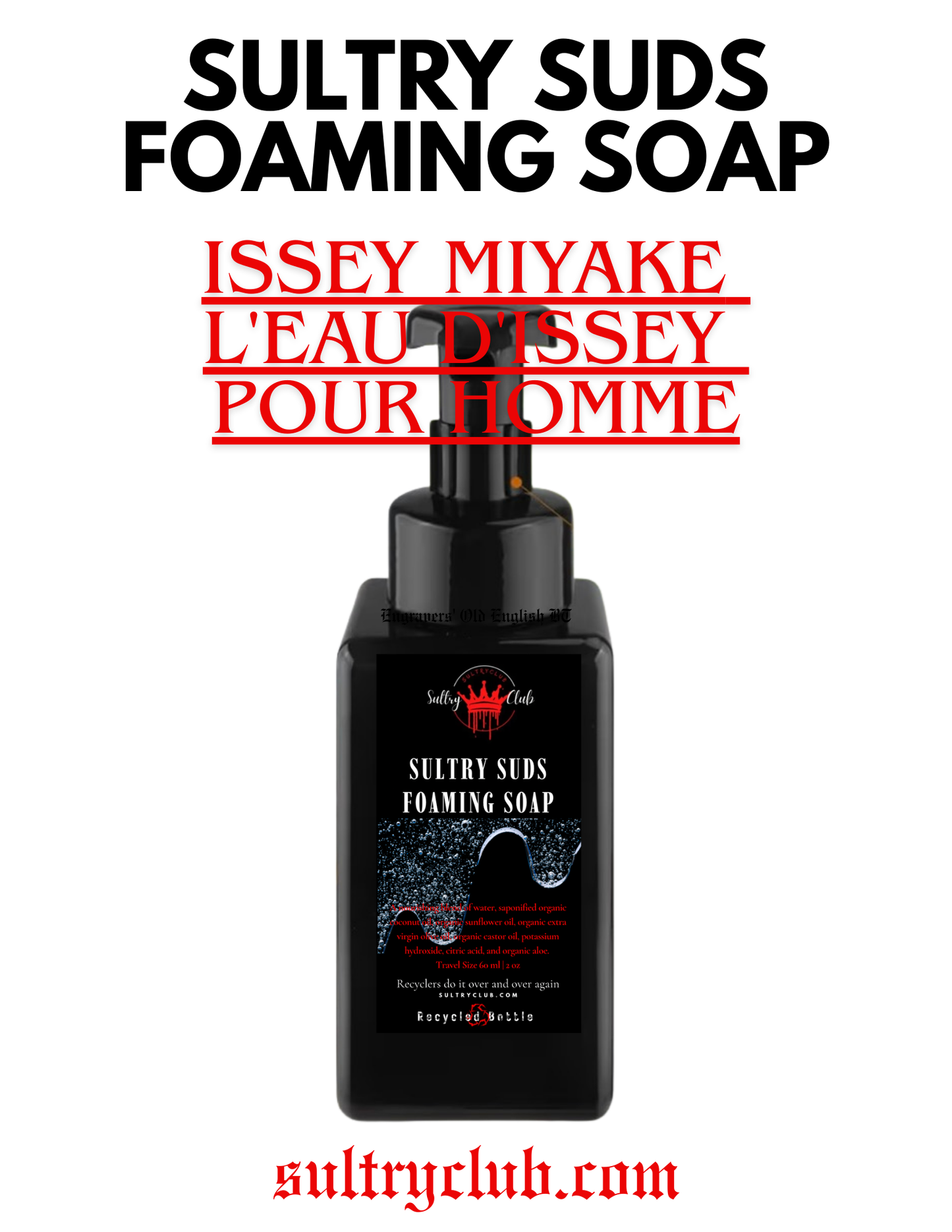 Sultry Suds™ Vegan Foaming Soap (Issey Miyake L'Eau d'Issey Pour Homme type)