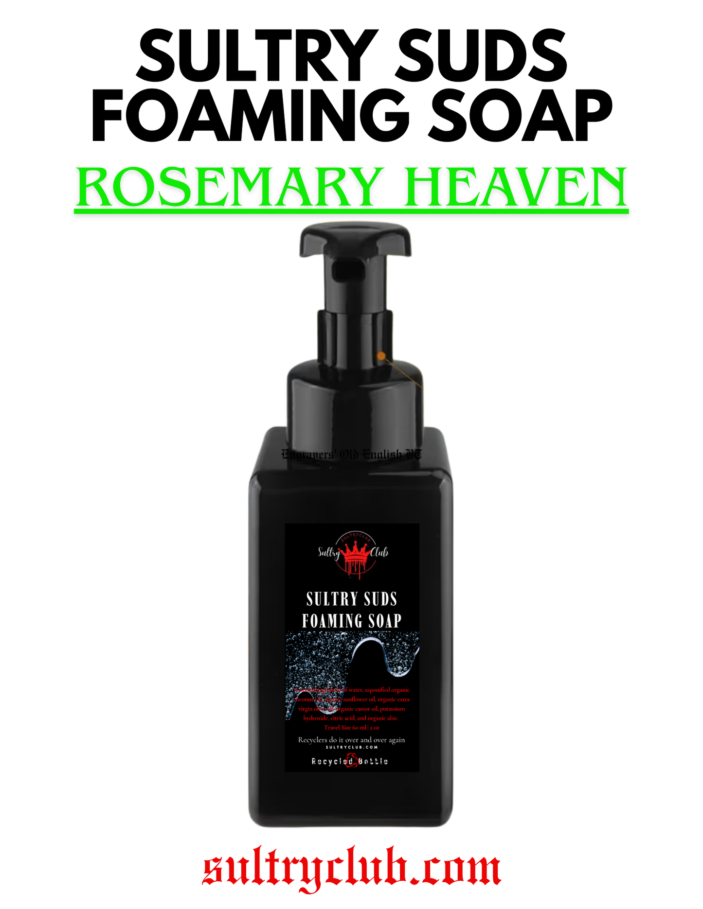 Sultry Suds™ Vegan Foaming Soap (Rosemary Heaven)