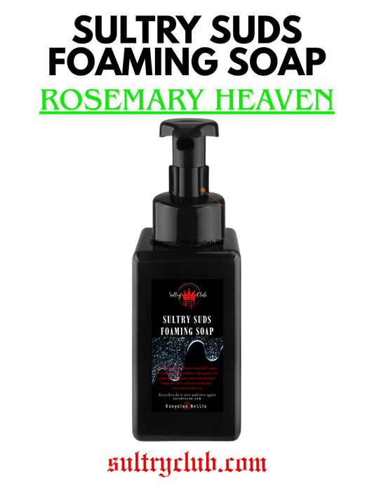 Sultry Suds™ Vegan Foaming Soap (Rosemary Heaven)