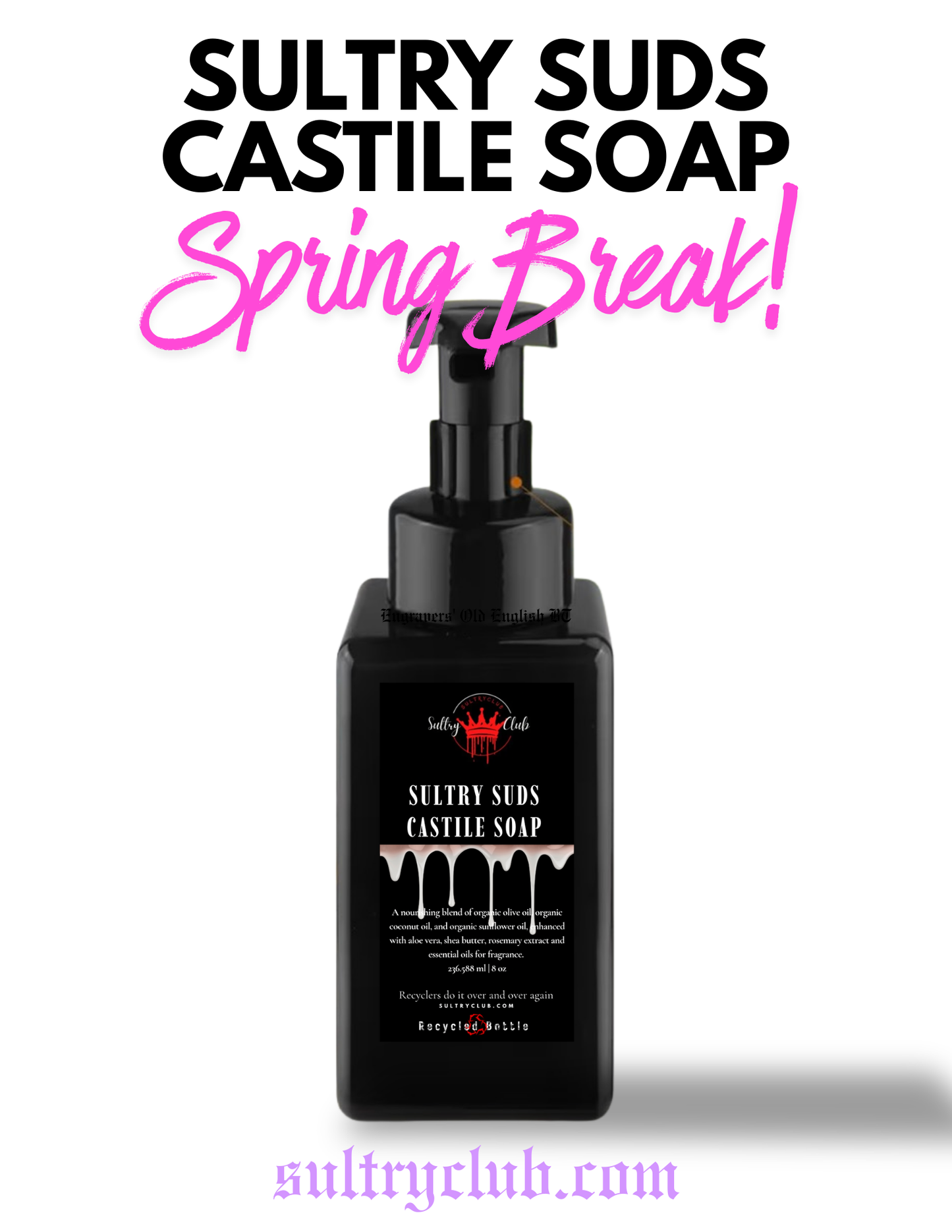 Sultry Suds™ Vegan Foaming Soap (Spring Break!)