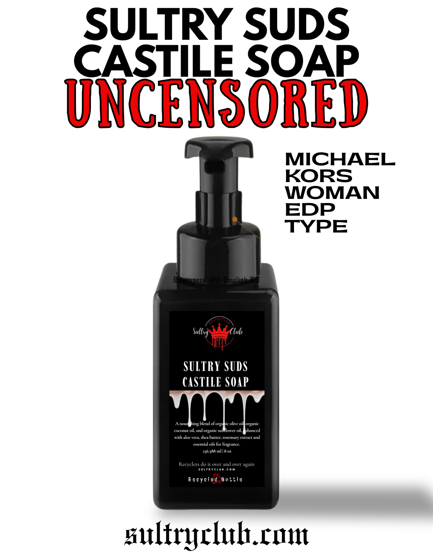 Sultry Suds™ Vegan Foaming Soap (Michael Kors EDP  type)