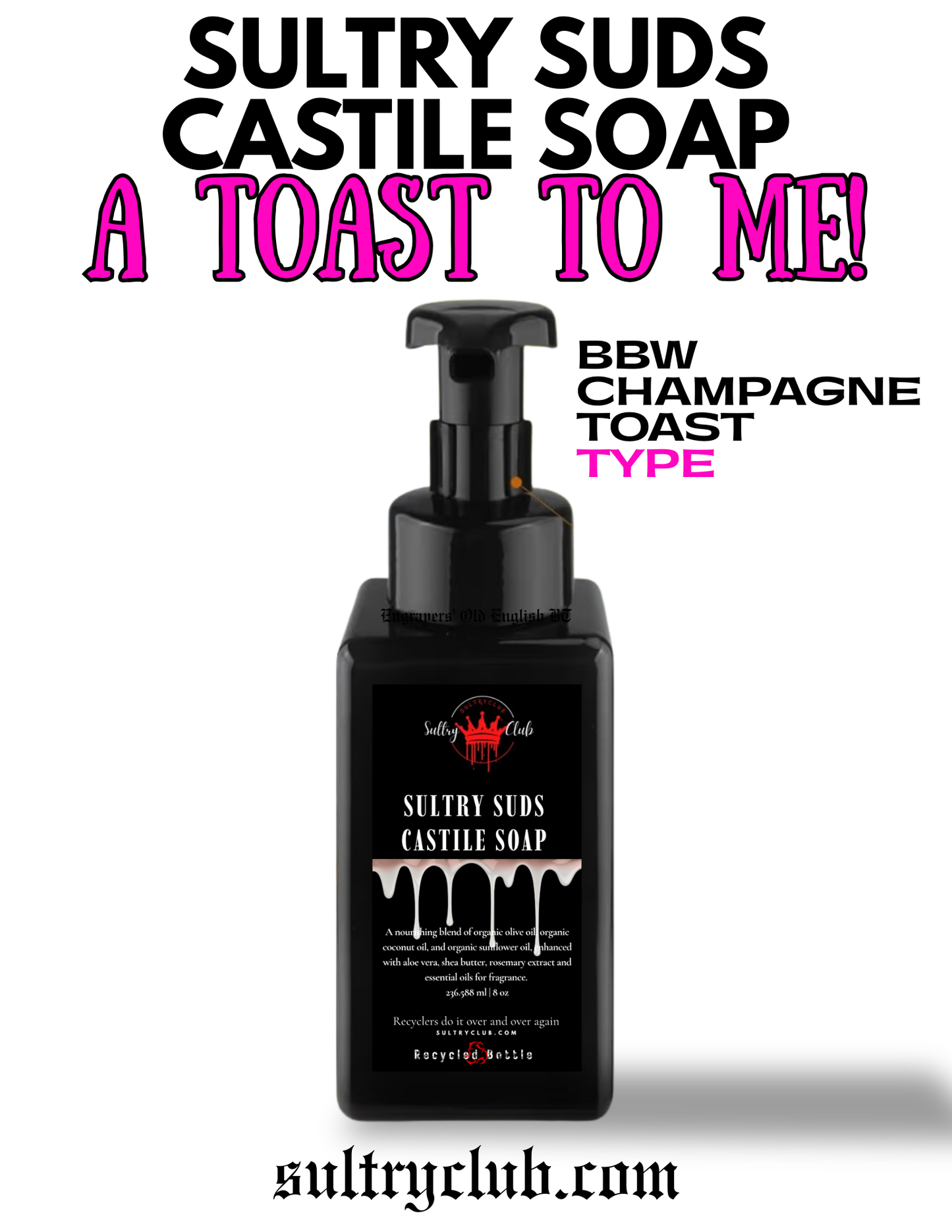 Sultry Suds™ Vegan Foaming Soap (Champagne Toast type)