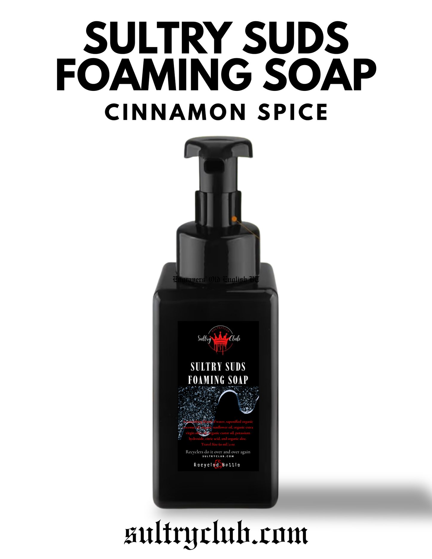 Sultry Suds™ Vegan Foaming Soap (Cinnamon Spice BBW type)