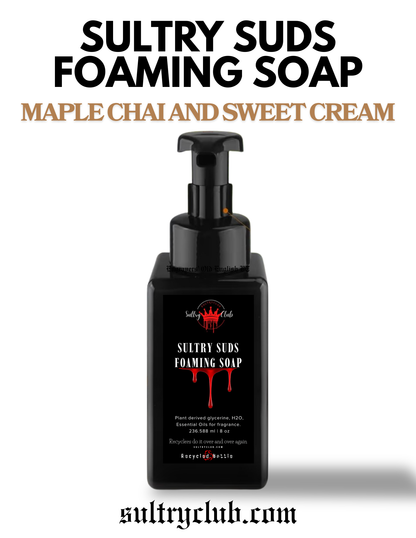 Sultry Suds™ Vegan Foaming Soap (Maple Chai and Sweet Cream)