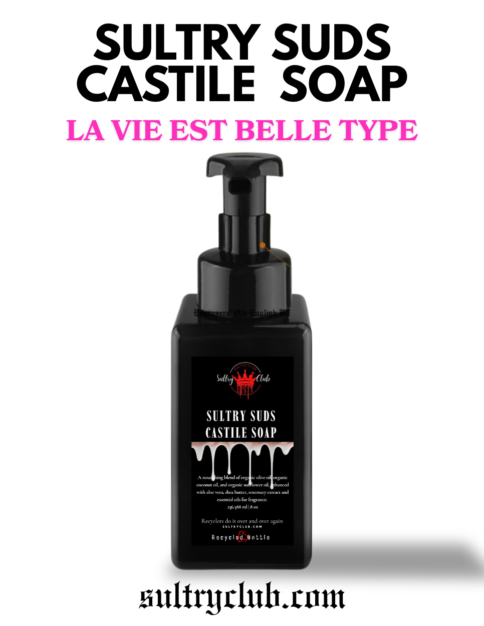Sultry Suds™ Vegan Foaming Soap - La Vie Est Belle Type
