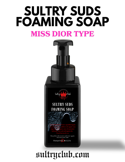 Sultry Suds™ Vegan Castile Soap (Miss Dior type)
