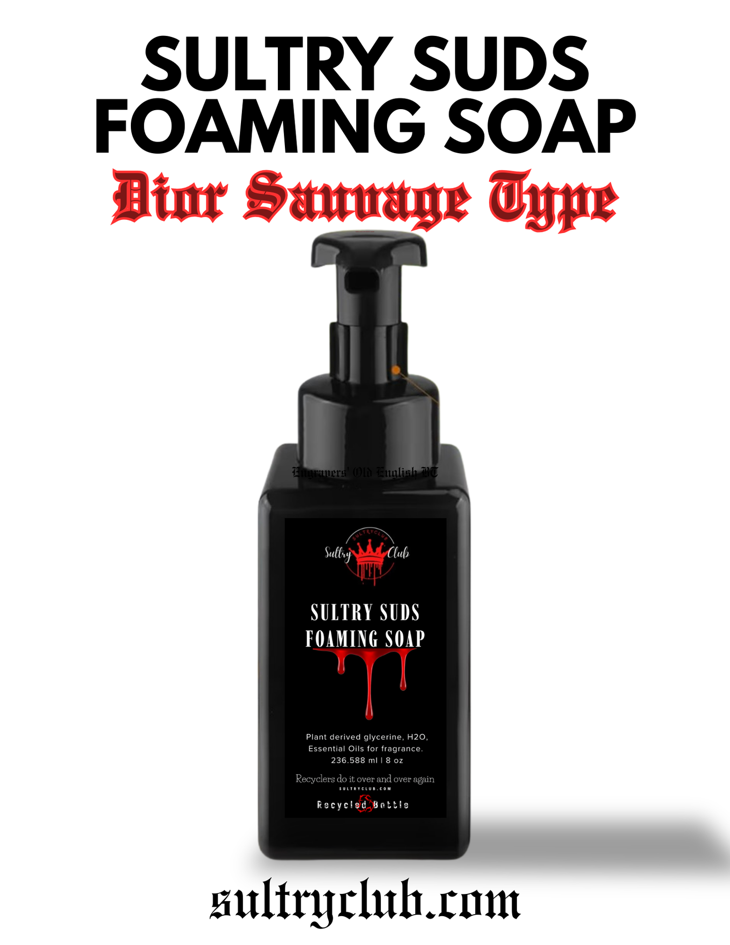 Sultry Suds™ Vegan Foaming Soap (Dior Sauvage type)