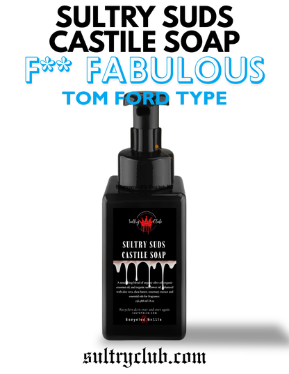 Sultry Suds™ Foaming Soap (F** Fabulous)