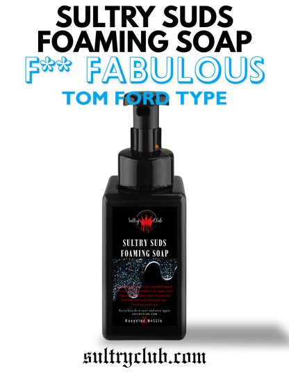 Sultry Suds™ Foaming Soap (F** Fabulous)