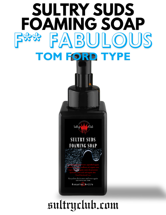 Sultry Suds™ Foaming Soap (F** Fabulous)