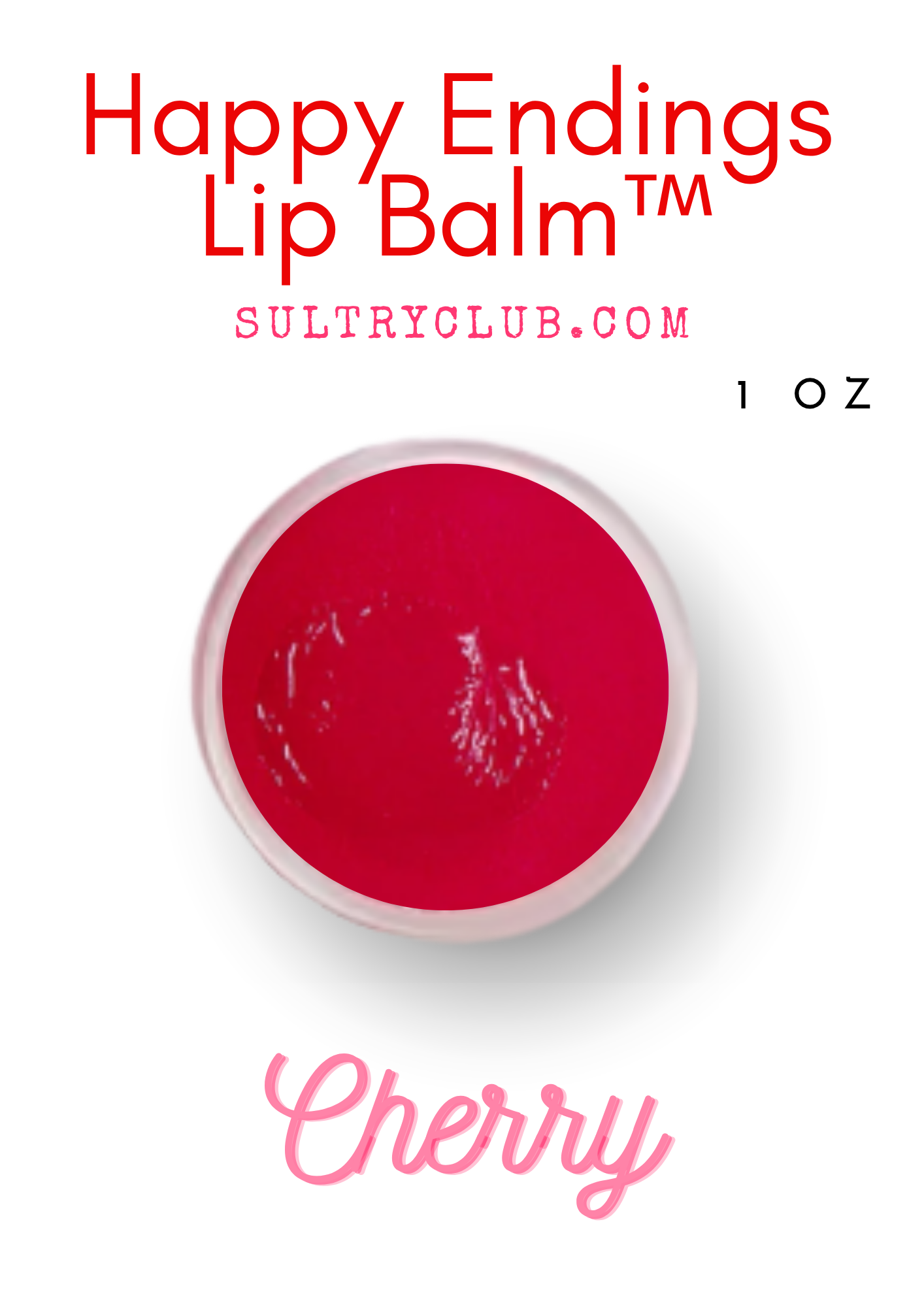 HAPPY ENDINGS LIP BALM™ CHERRY