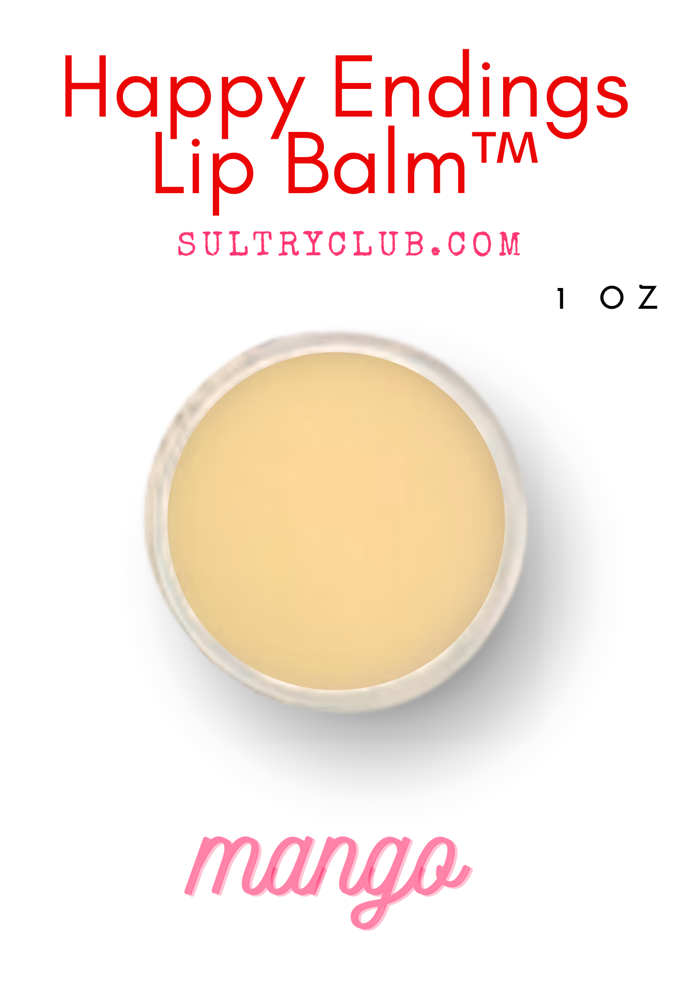 HAPPY ENDINGS LIP BALM™