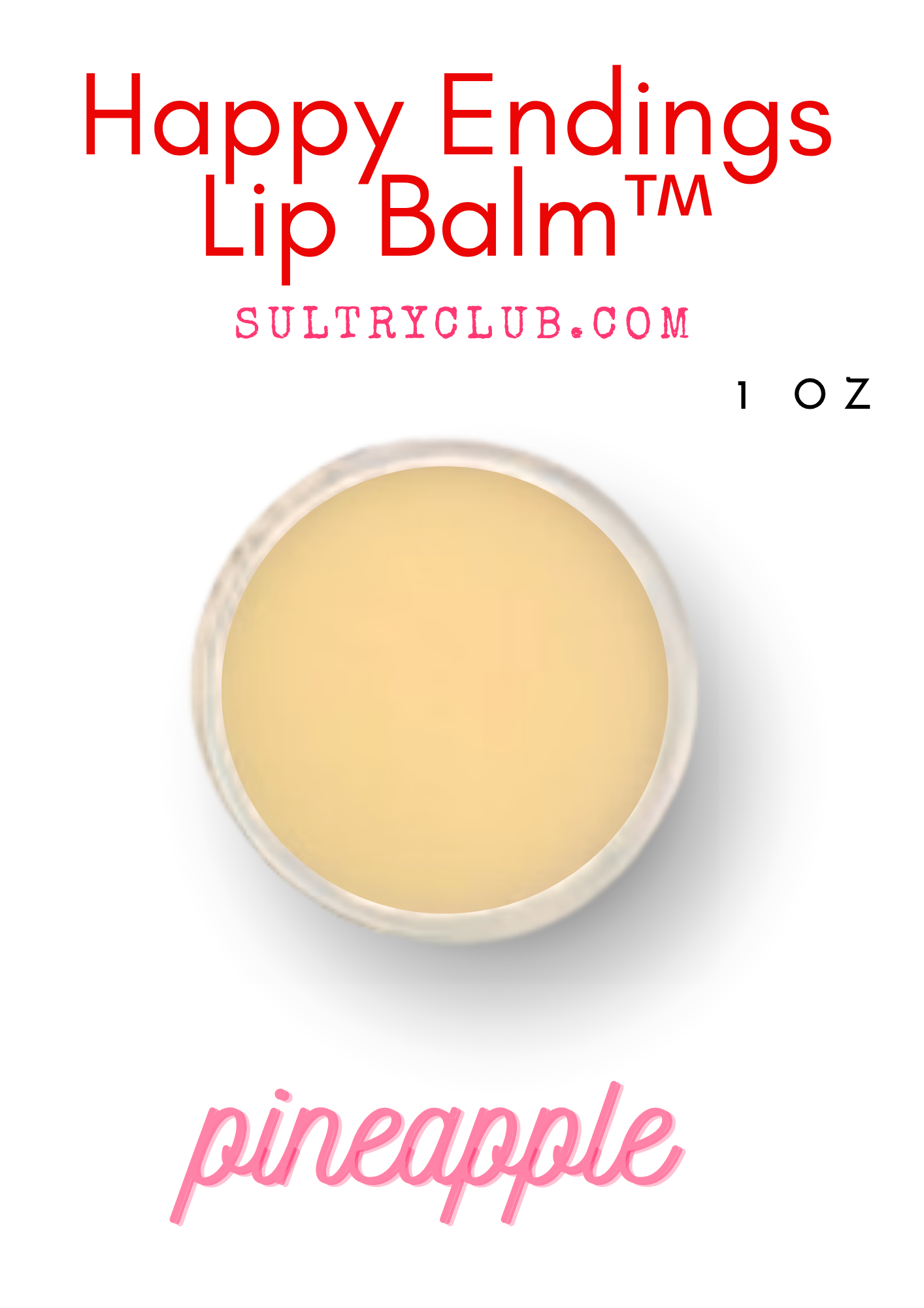 HAPPY ENDINGS LIP BALM™