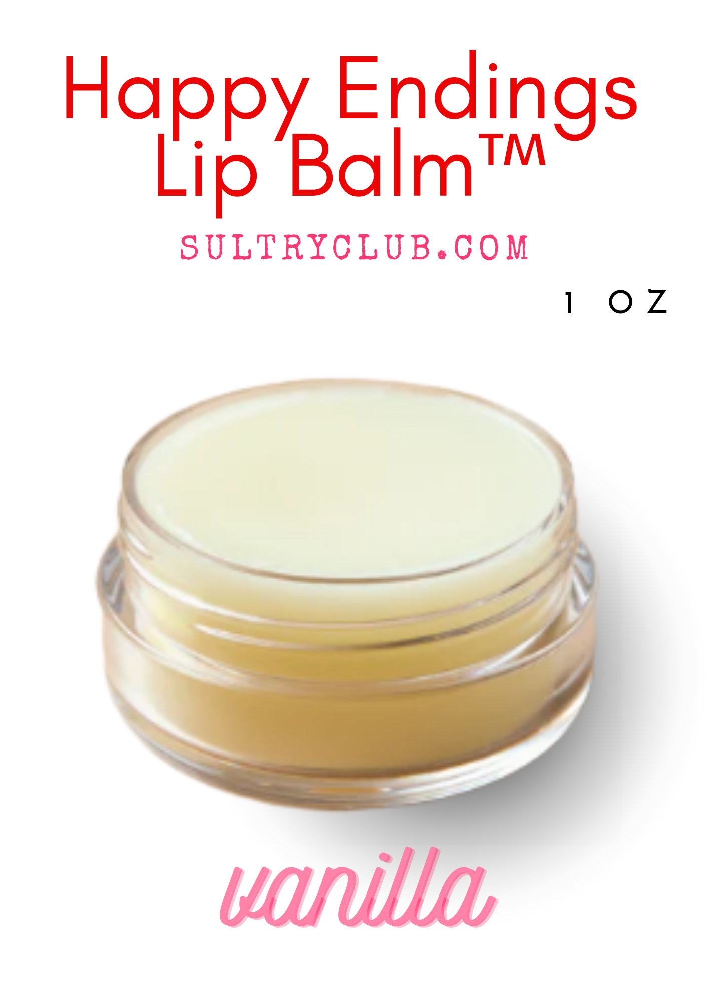 HAPPY ENDINGS LIP BALM™