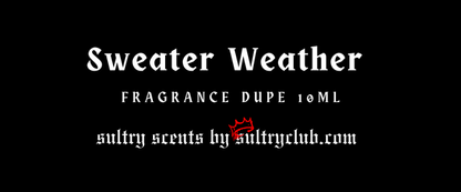 SWEATER WEATHER TYPE EDP ROLLERBALL PEN