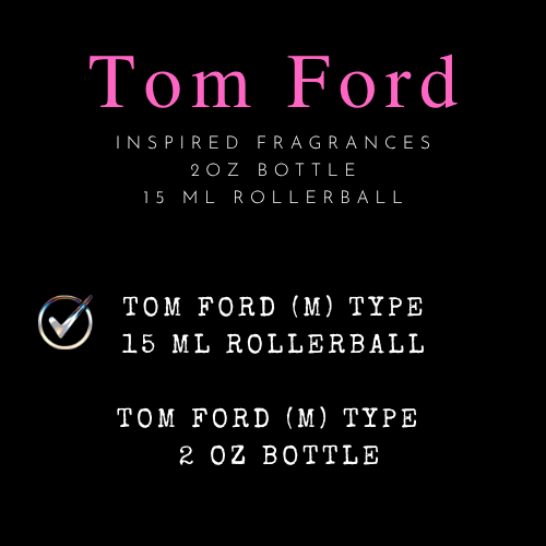 Tom Ford Inspired Fragrances