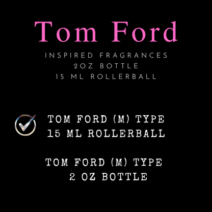 Tom Ford Inspired Fragrances