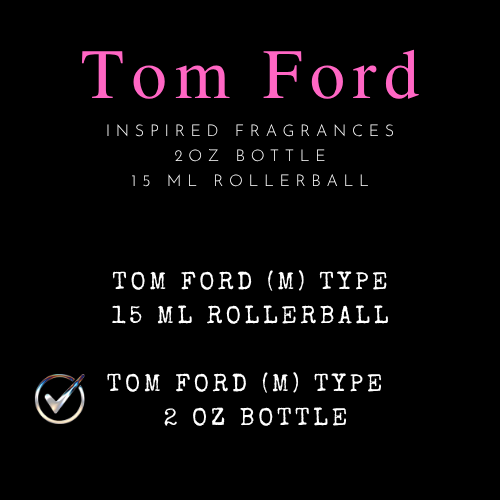 Tom Ford Inspired Fragrances