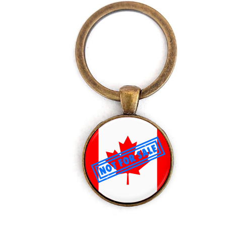 Canada Is Not For Sale Custom Key Ring