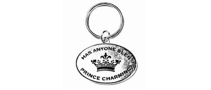 Has Anyone Seen Prince Charming Keychain