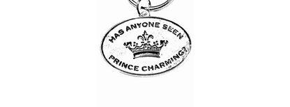Has Anyone Seen Prince Charming Keychain