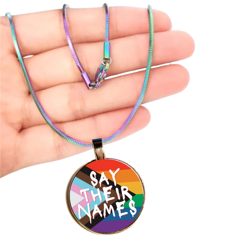 SAY THEIR NAMES - Peaceful Protest Necklace